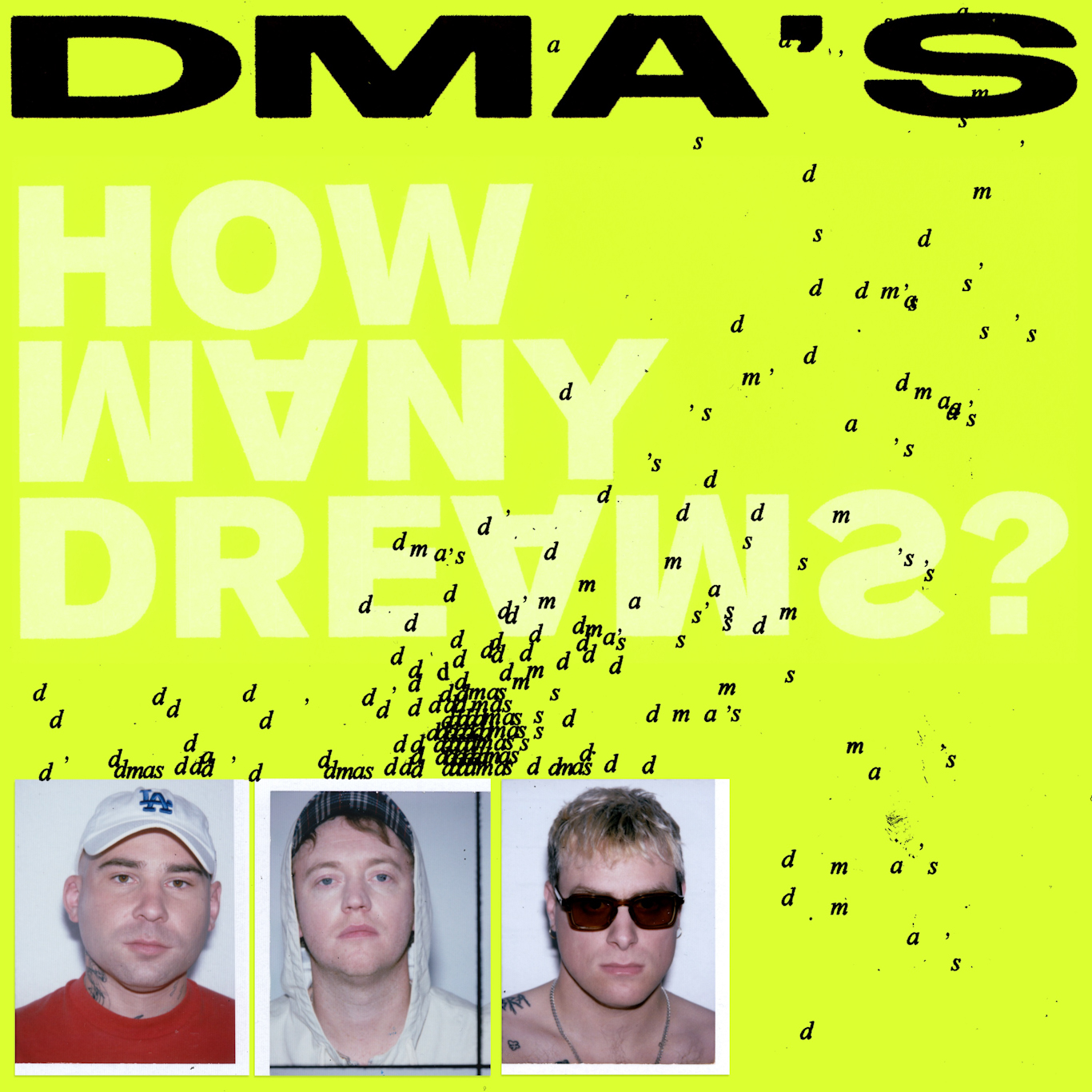 DMA'S 